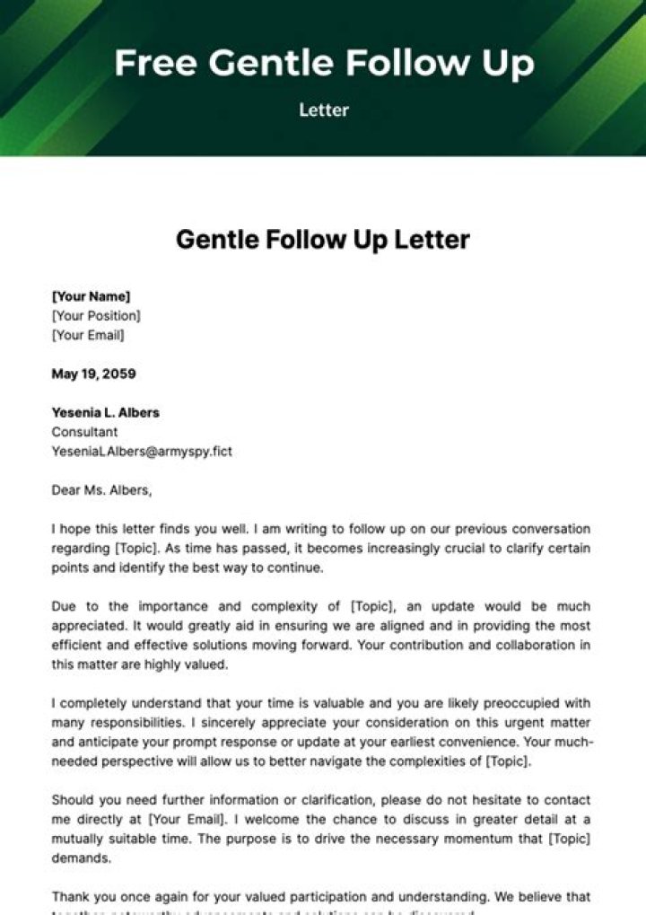 Can you say gentle follow up?
