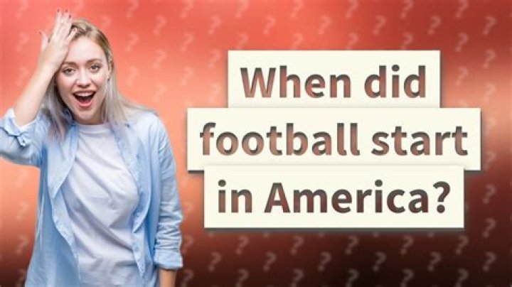How did football start in America?