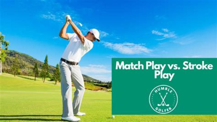 Is match play better than stroke play?